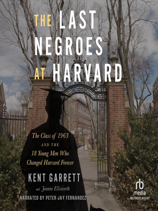 Cover image for The Last Negroes at Harvard